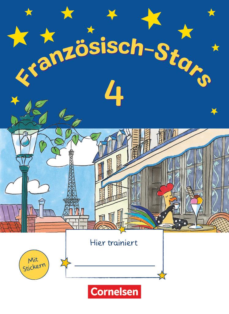 Französisch-Stars 4. Schuljahr. Übungsheft