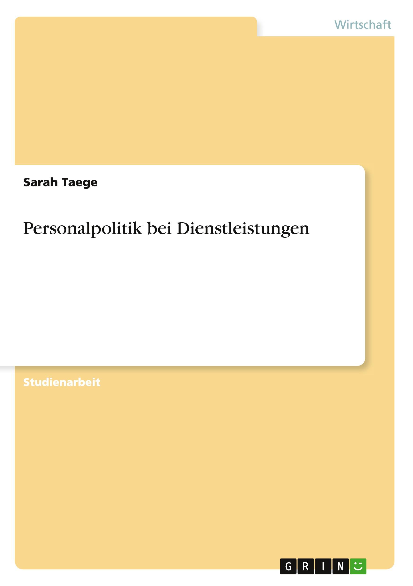 Personalpolitik bei Dienstleistungen