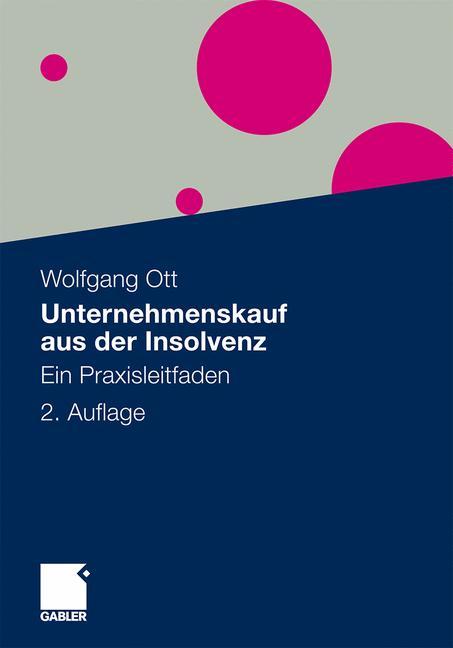 Unternehmenskauf aus der Insolvenz