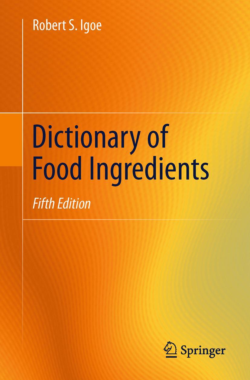 Dictionary of Food Ingredients