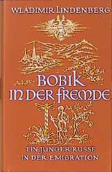 Bobik in der Fremde