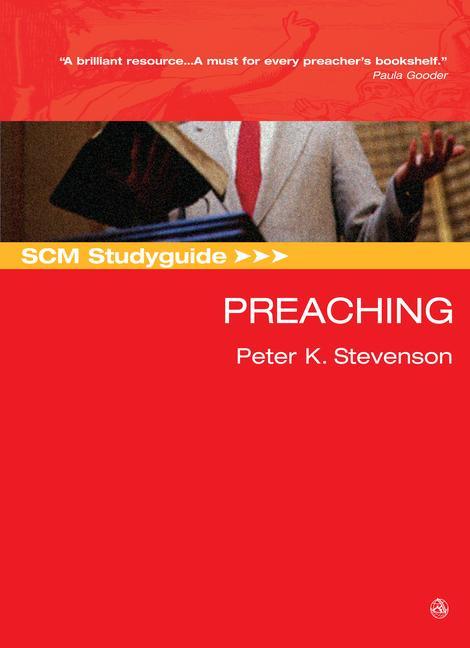 SCM Studyguide to Preaching