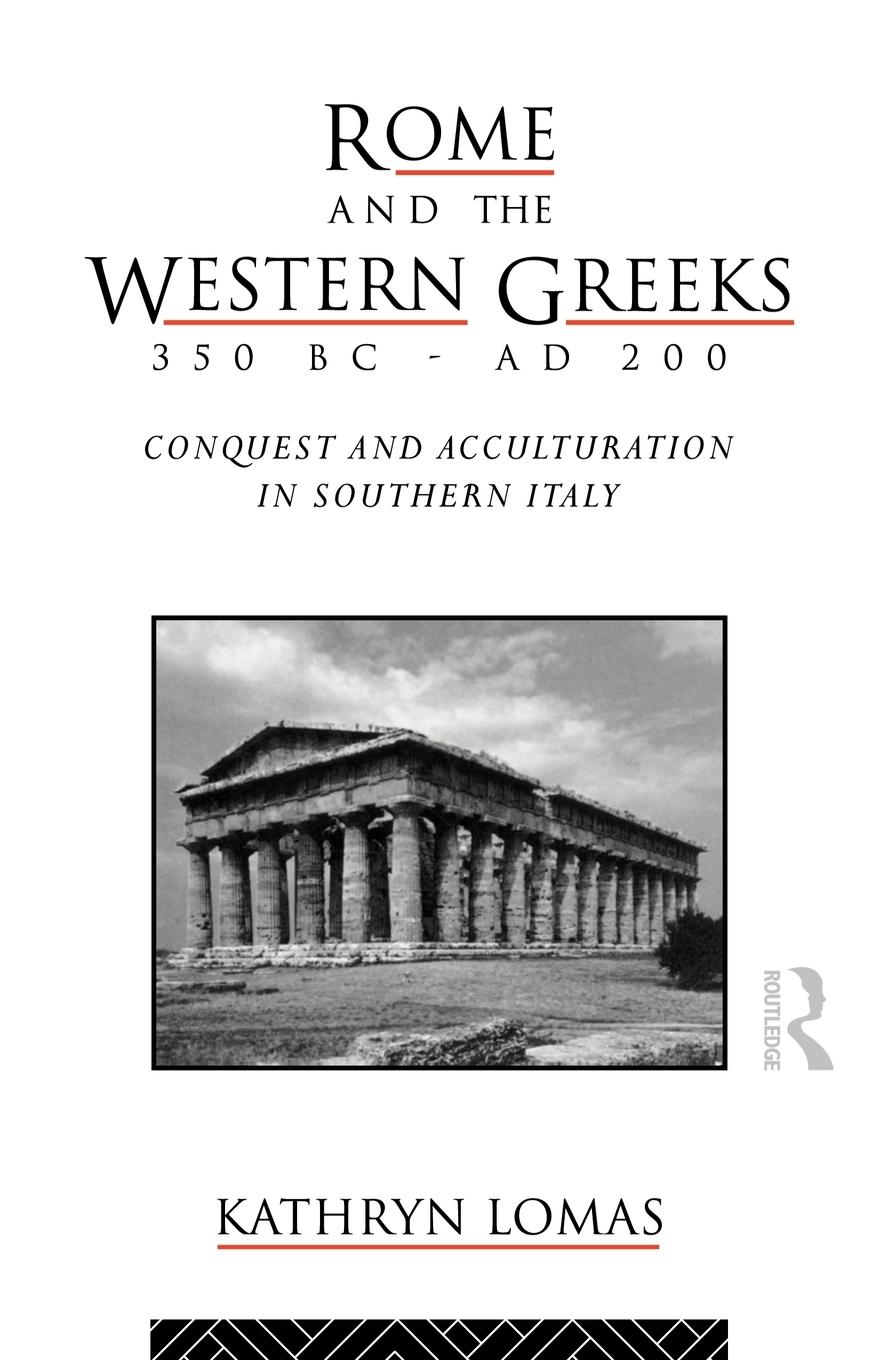 Rome and the Western Greeks, 350 BC - AD 200