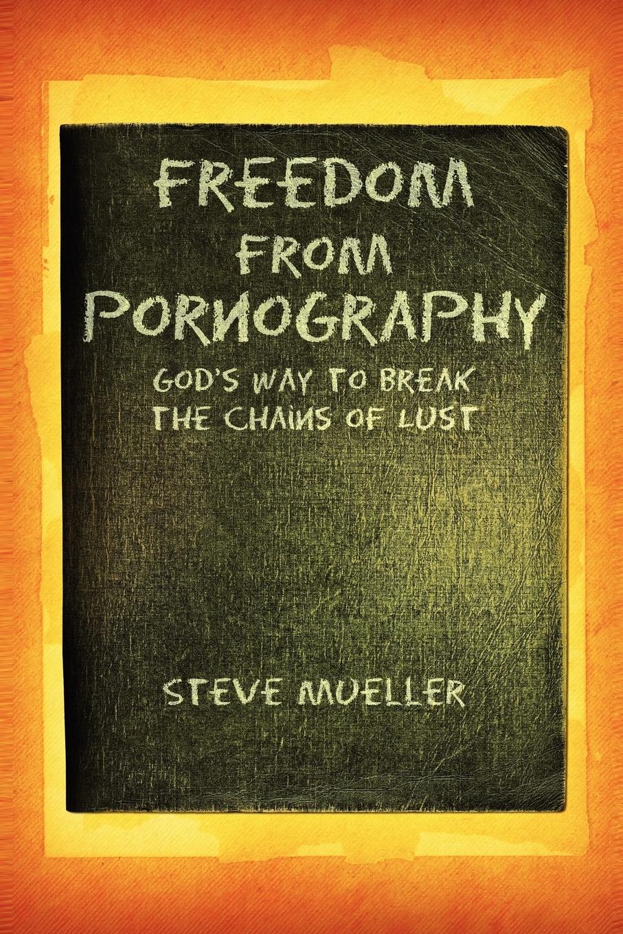 Freedom from Pornography