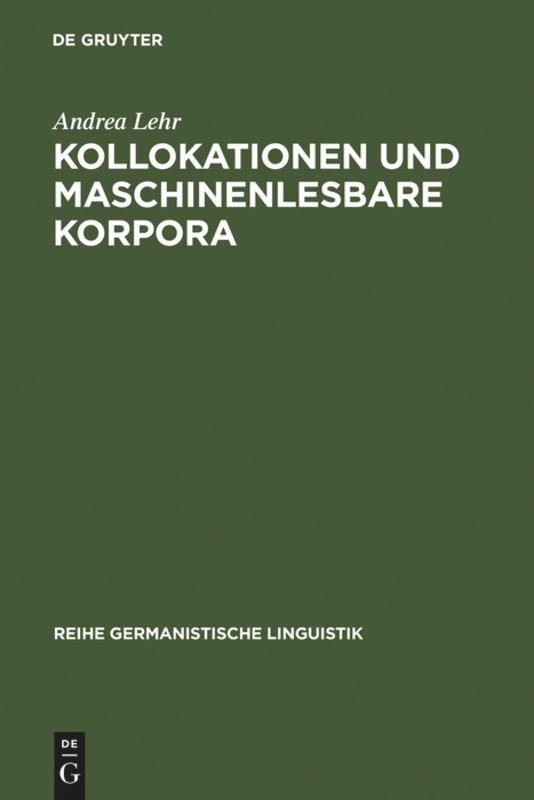 Kollokationen und maschinenlesbare Korpora