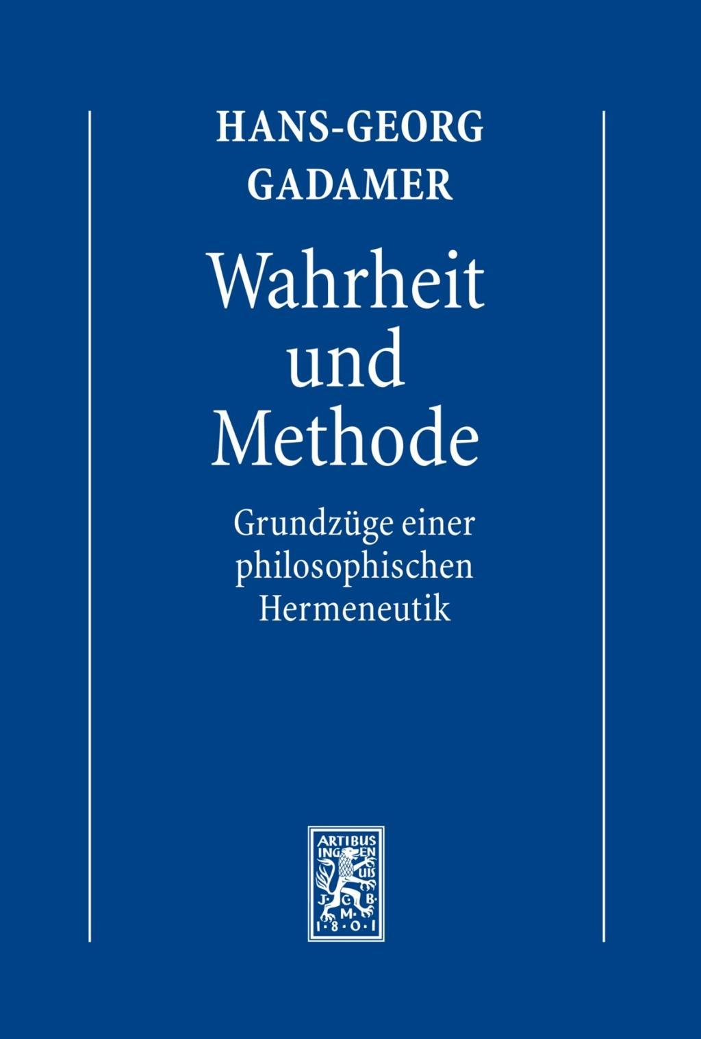 Hermeneutik I. Wahrheit und Methode