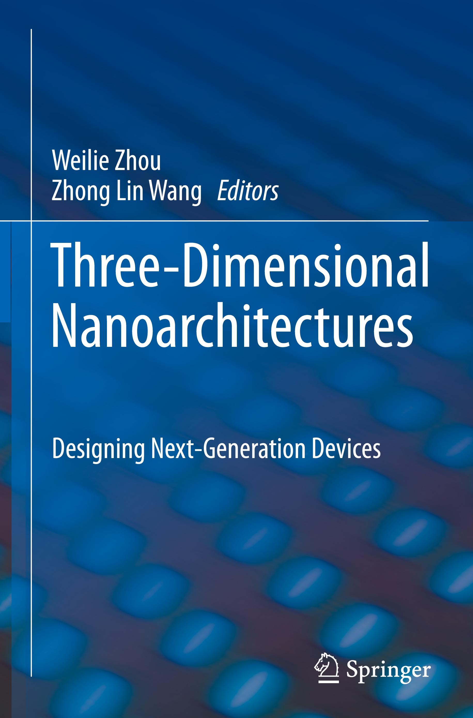 Three-Dimensional Nanoarchitectures