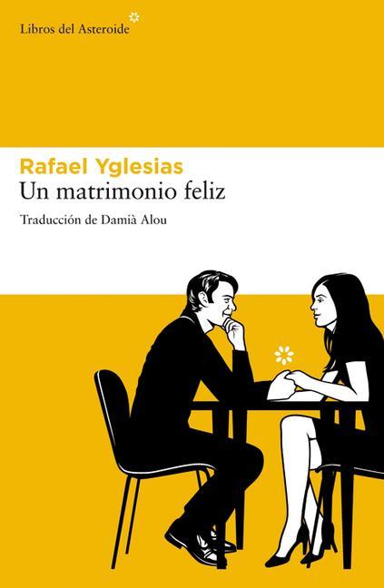 Un matrimonio feliz