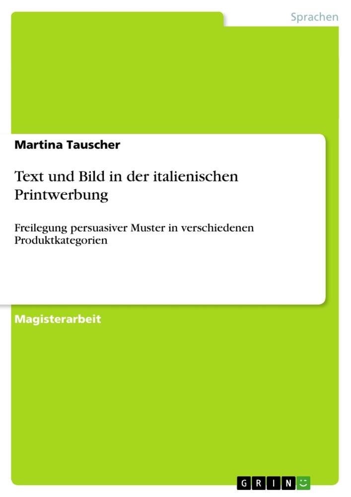 Text und Bild in der italienischen Printwerbung