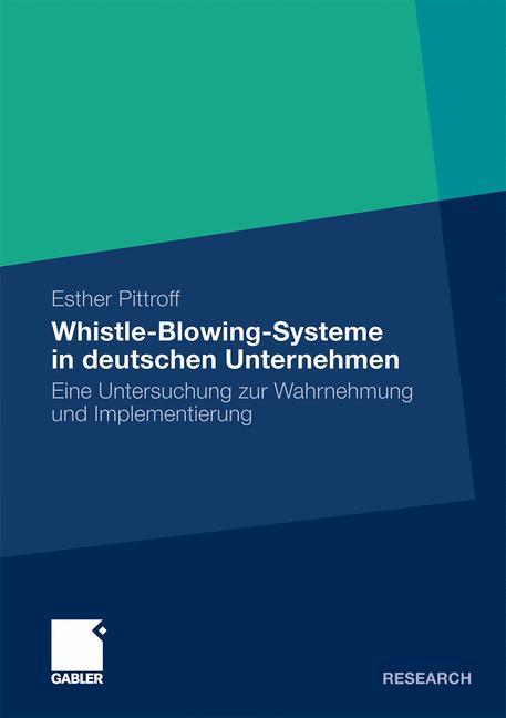 Whistle-Blowing-Systeme in deutschen Unternehmen