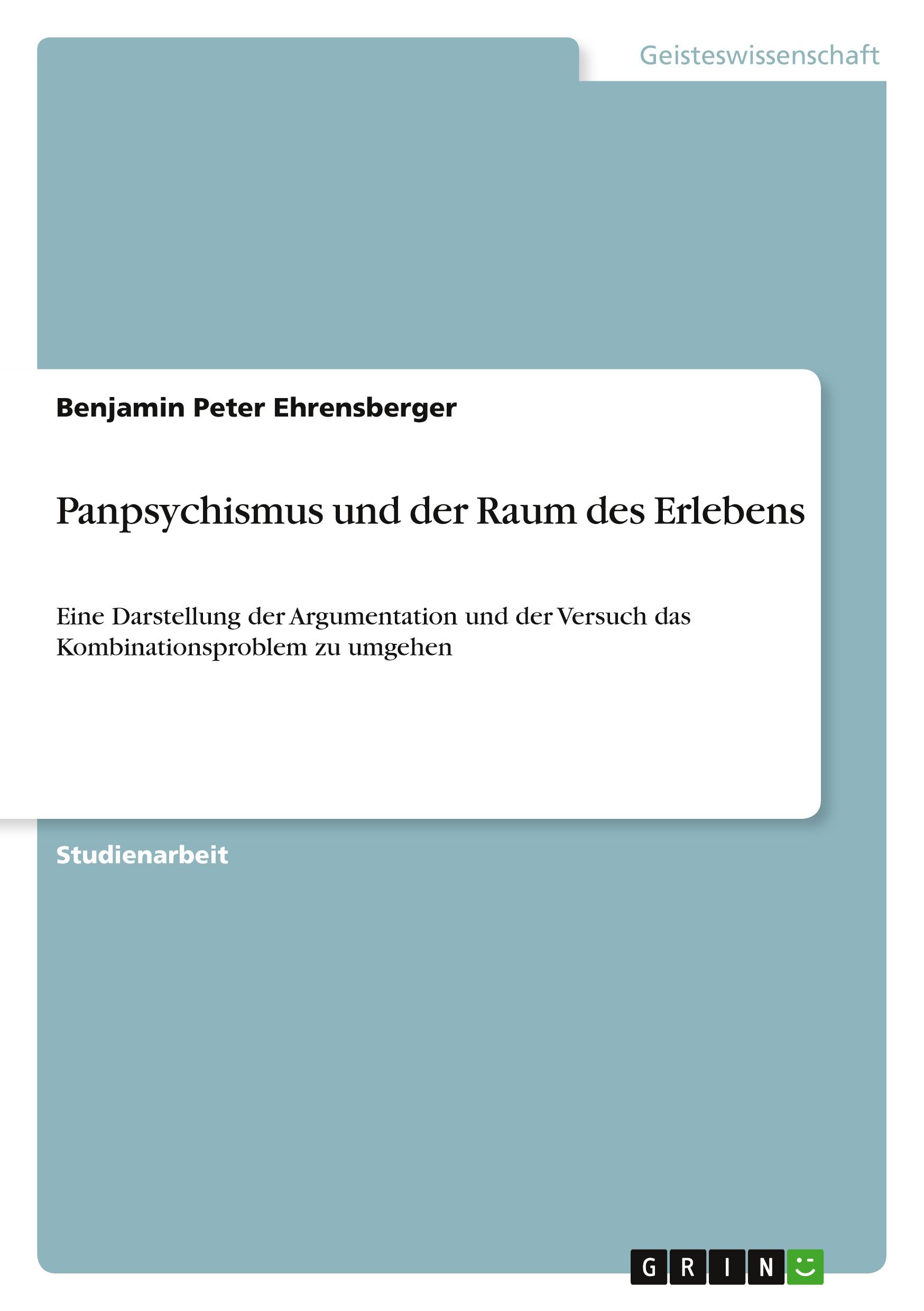 Panpsychismus und der Raum des Erlebens