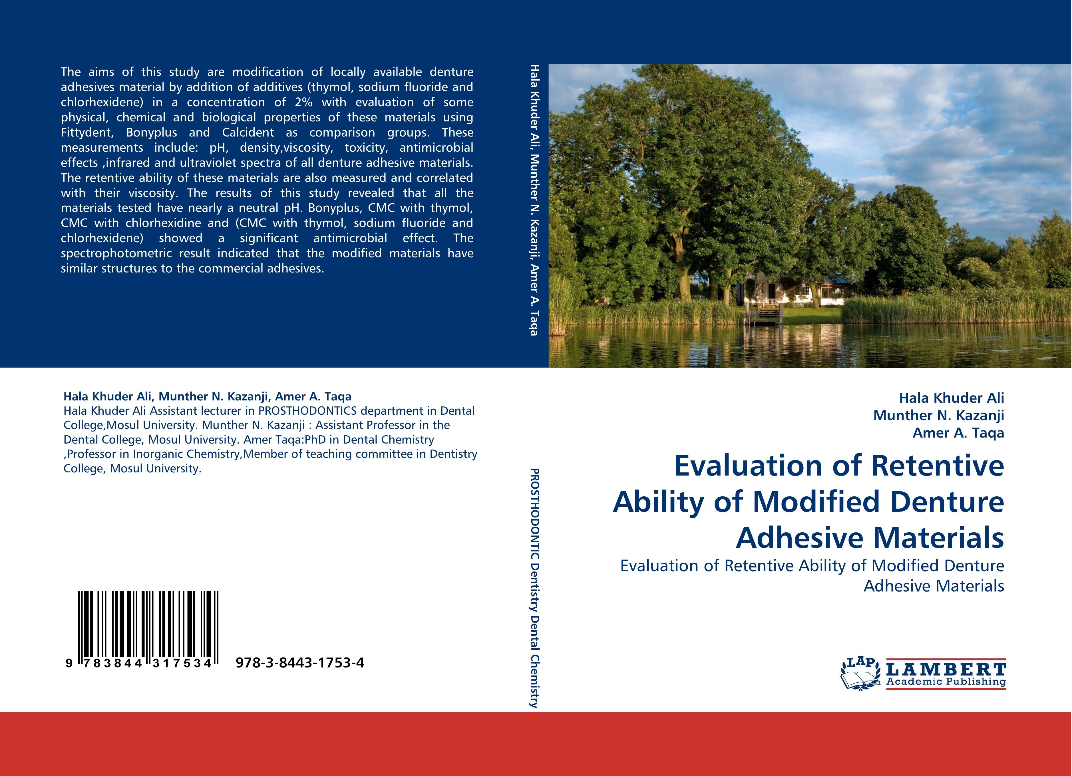 Evaluation of Retentive Ability of Modified Denture Adhesive Materials