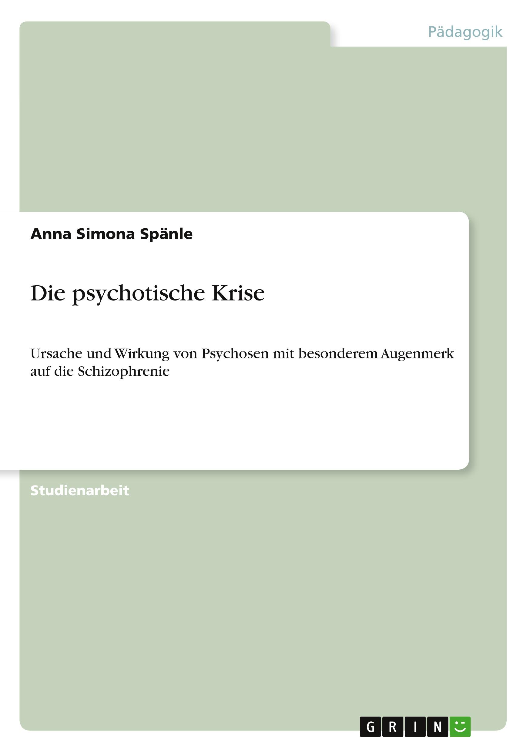 Die psychotische Krise