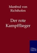 Der rote Kampfflieger