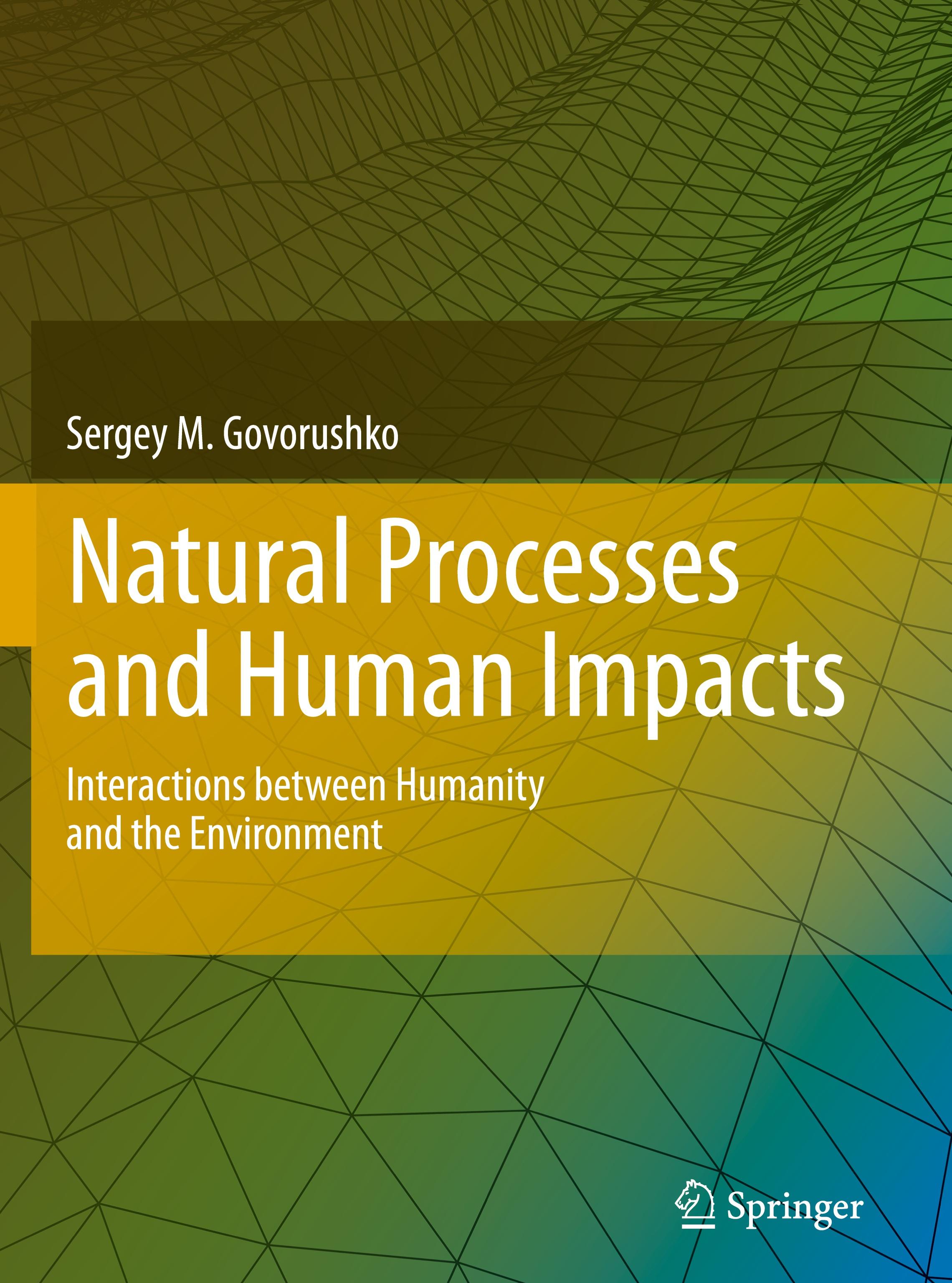 Natural Processes and Human Impacts