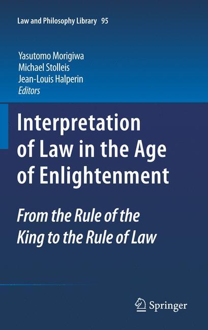 Interpretation of Law in the Age of Enlightenment