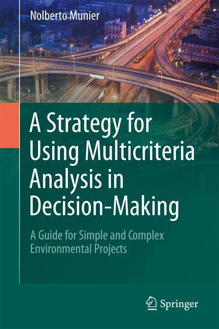 A Strategy for Using Multicriteria Analysis in Decision-Making