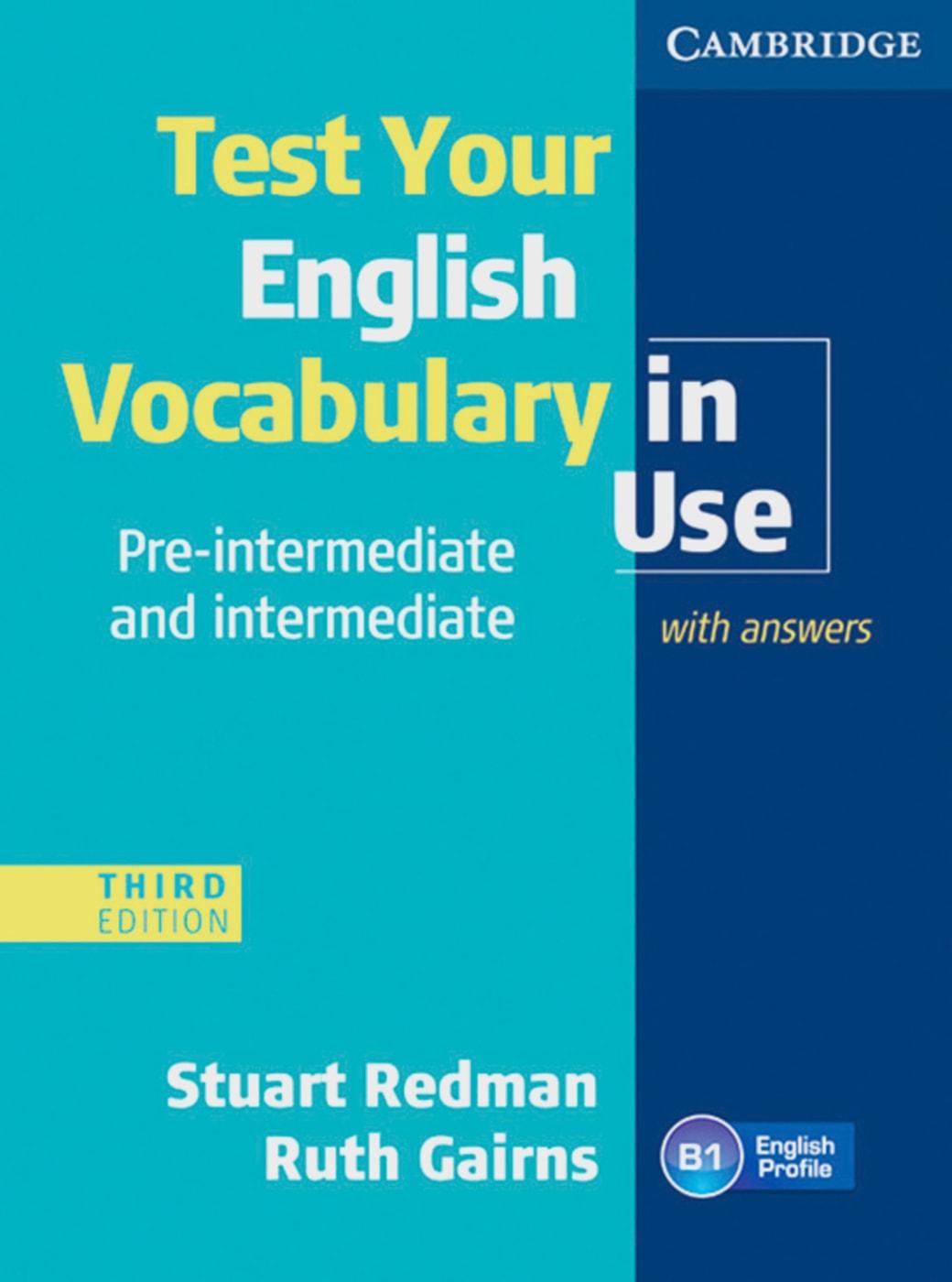 Test your English Vocabulary in Use - Pre-Intermediate and  Intermediate. Edition with answers