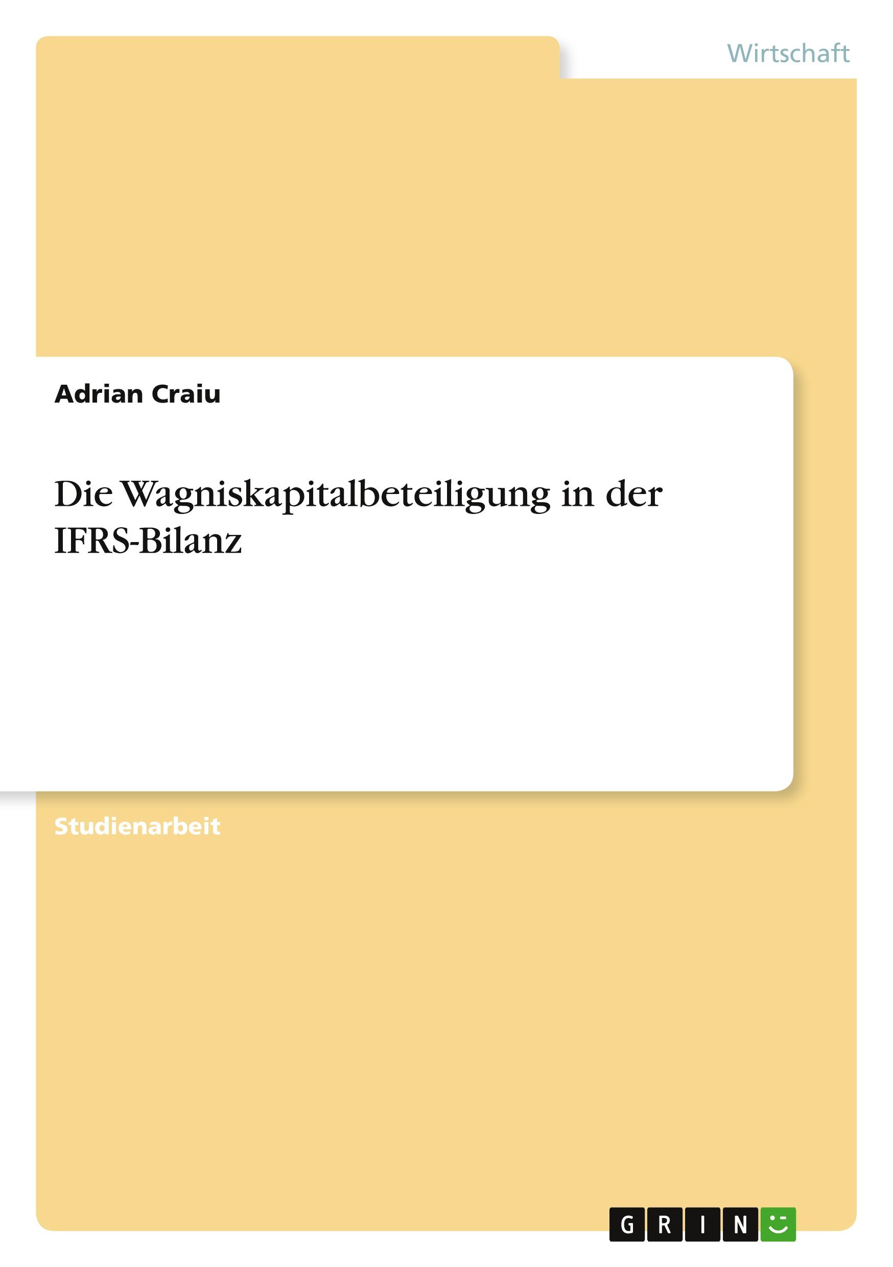 Die Wagniskapitalbeteiligung in der IFRS-Bilanz