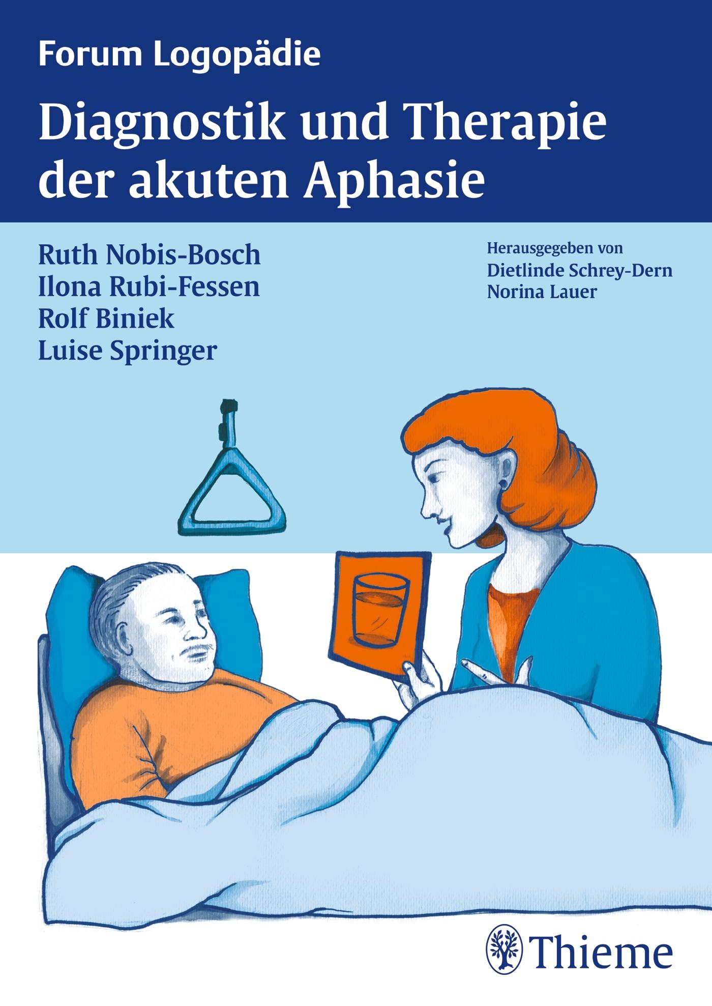 Diagnostik und Therapie akuter Aphasien