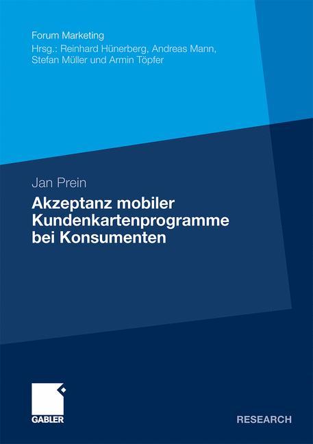 Akzeptanz mobiler Kundenkartenprogramme bei Konsumenten