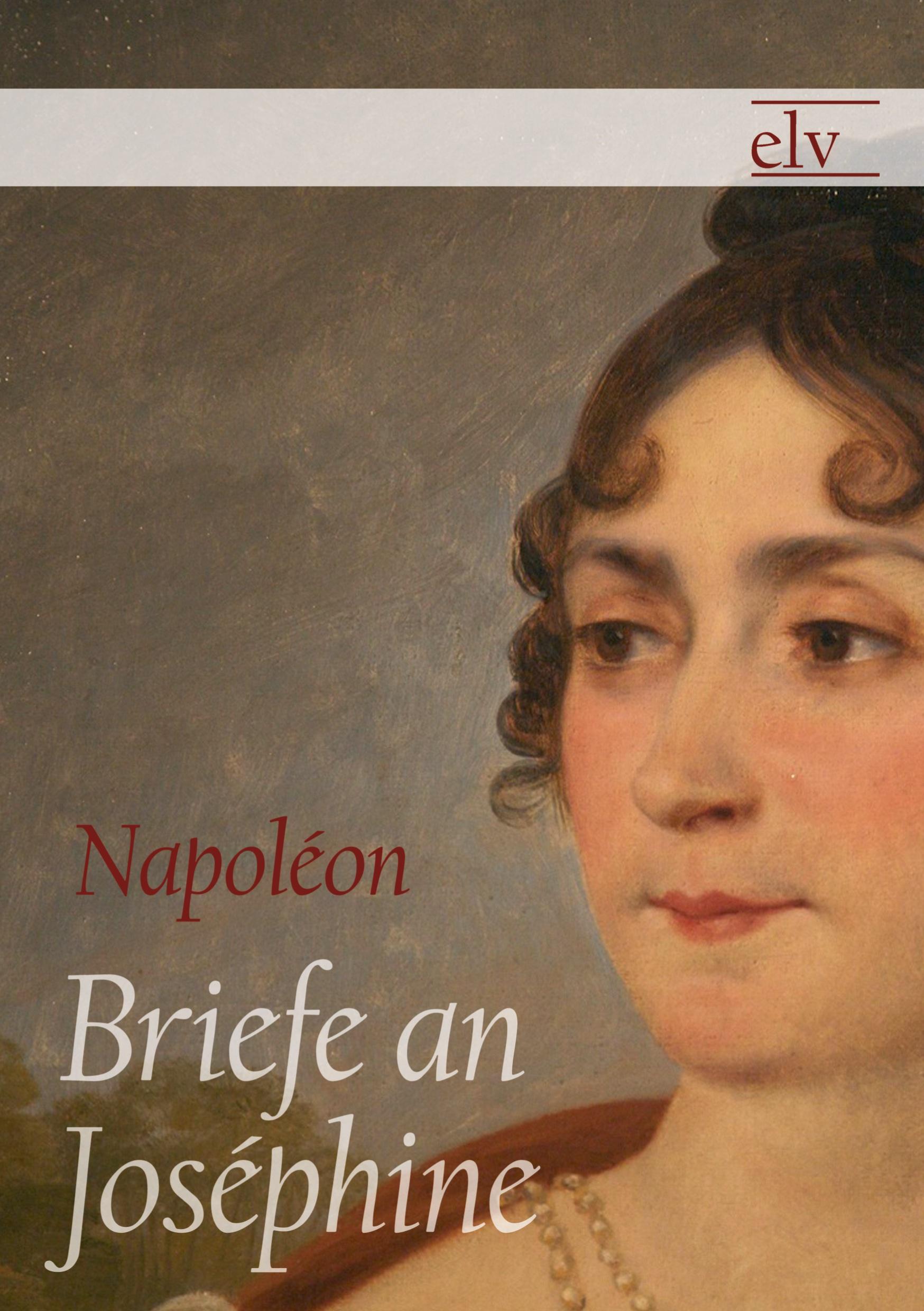 Briefe an Joséphine