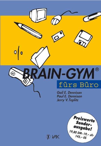 Brain-Gym fürs Büro. Sonderausgabe