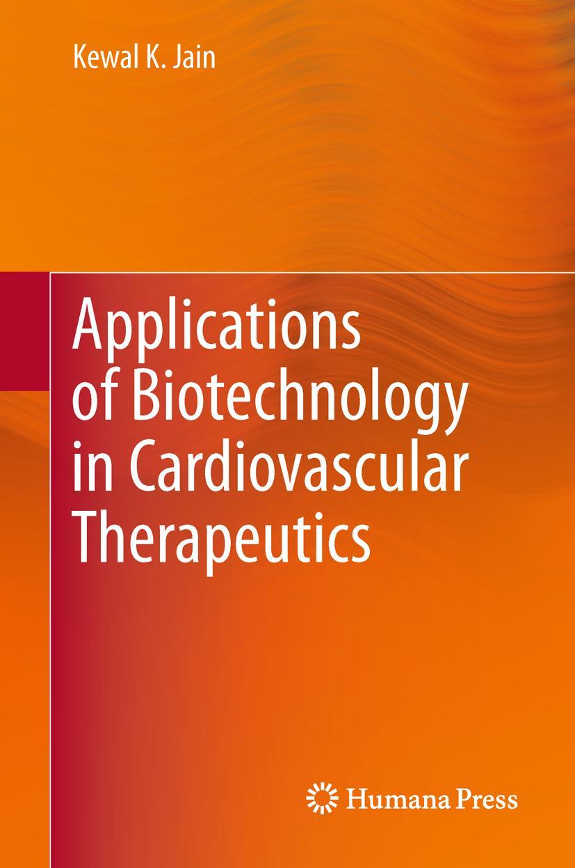 Applications of Biotechnology in Cardiovascular Therapeutics