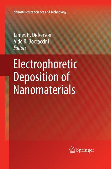 Electrophoretic Deposition of Nanomaterials