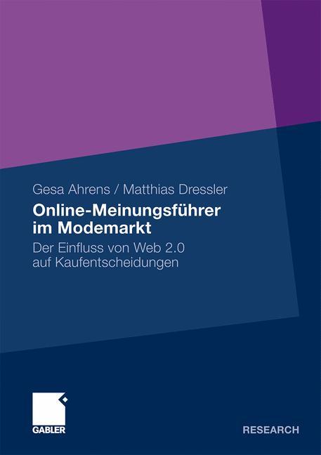 Online-Meinungsführer im Modemarkt