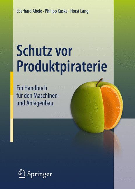 Schutz vor Produktpiraterie