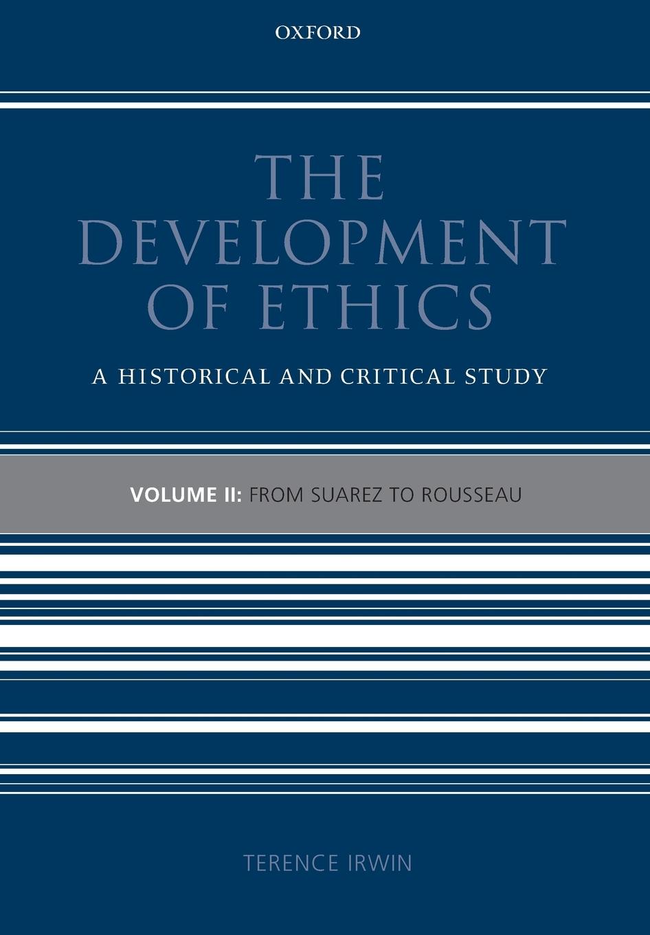 The Development of Ethics