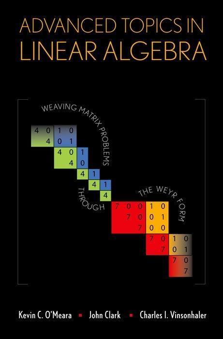 Advanced Topics in Linear Algebra