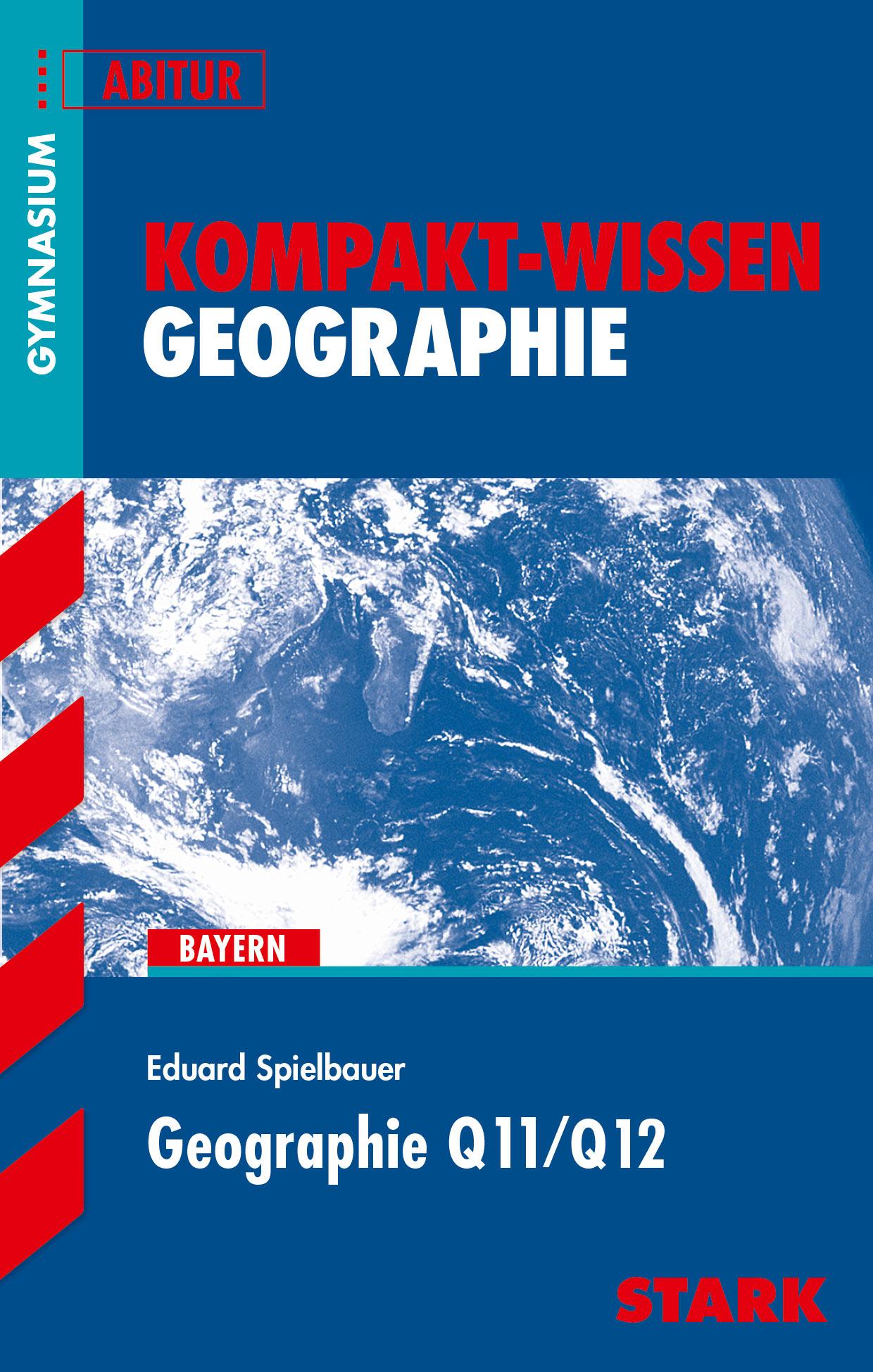 Kompakt-Wissen - Geographie Q11/Q12