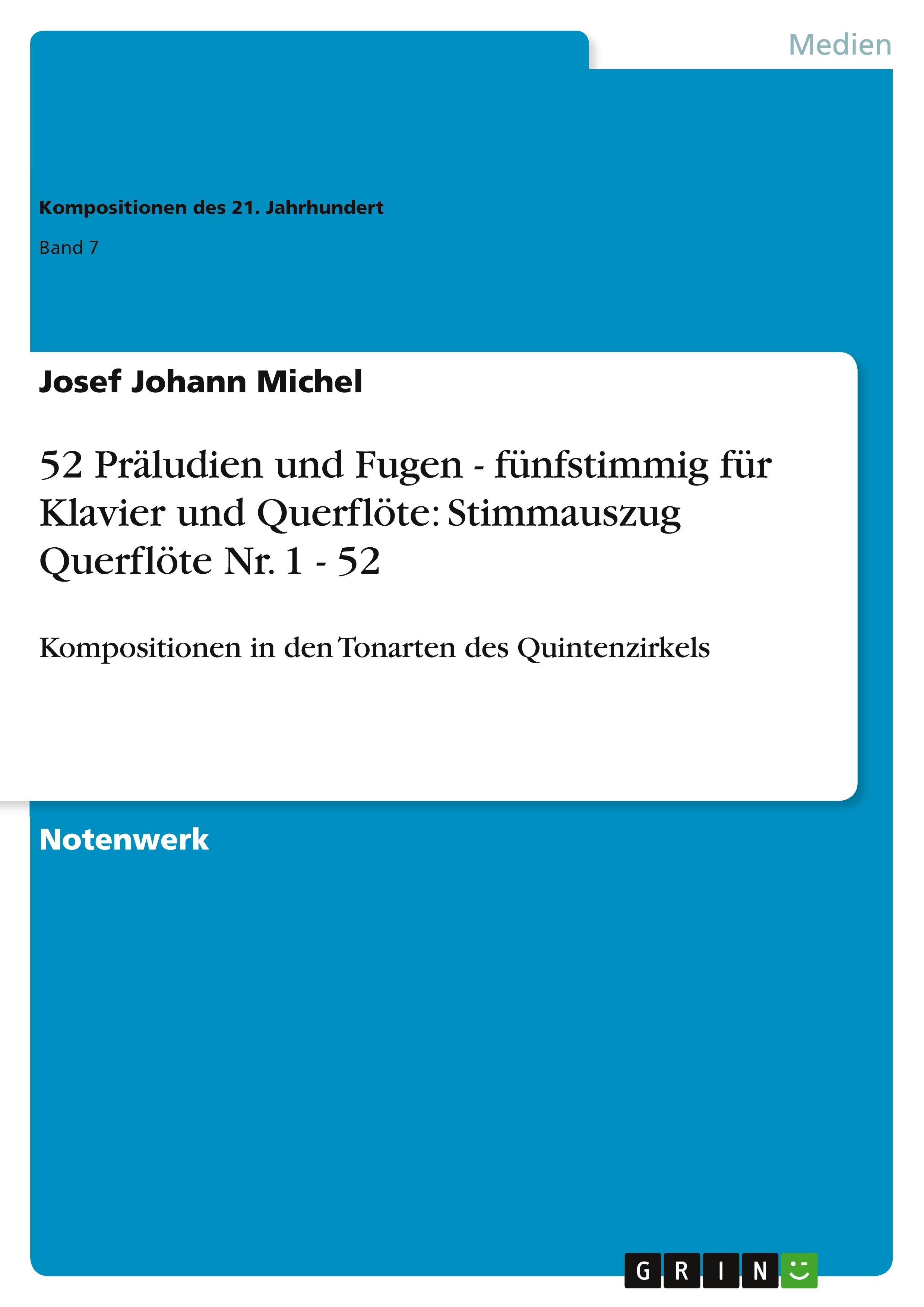 52 Präludien und Fugen - fünfstimmig für Klavier und Querflöte: Stimmauszug Querflöte Nr. 1 - 52