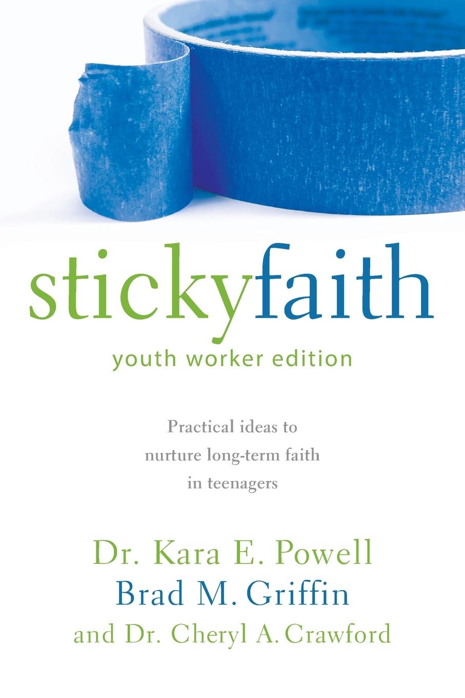 Sticky Faith, Youth Worker Edition