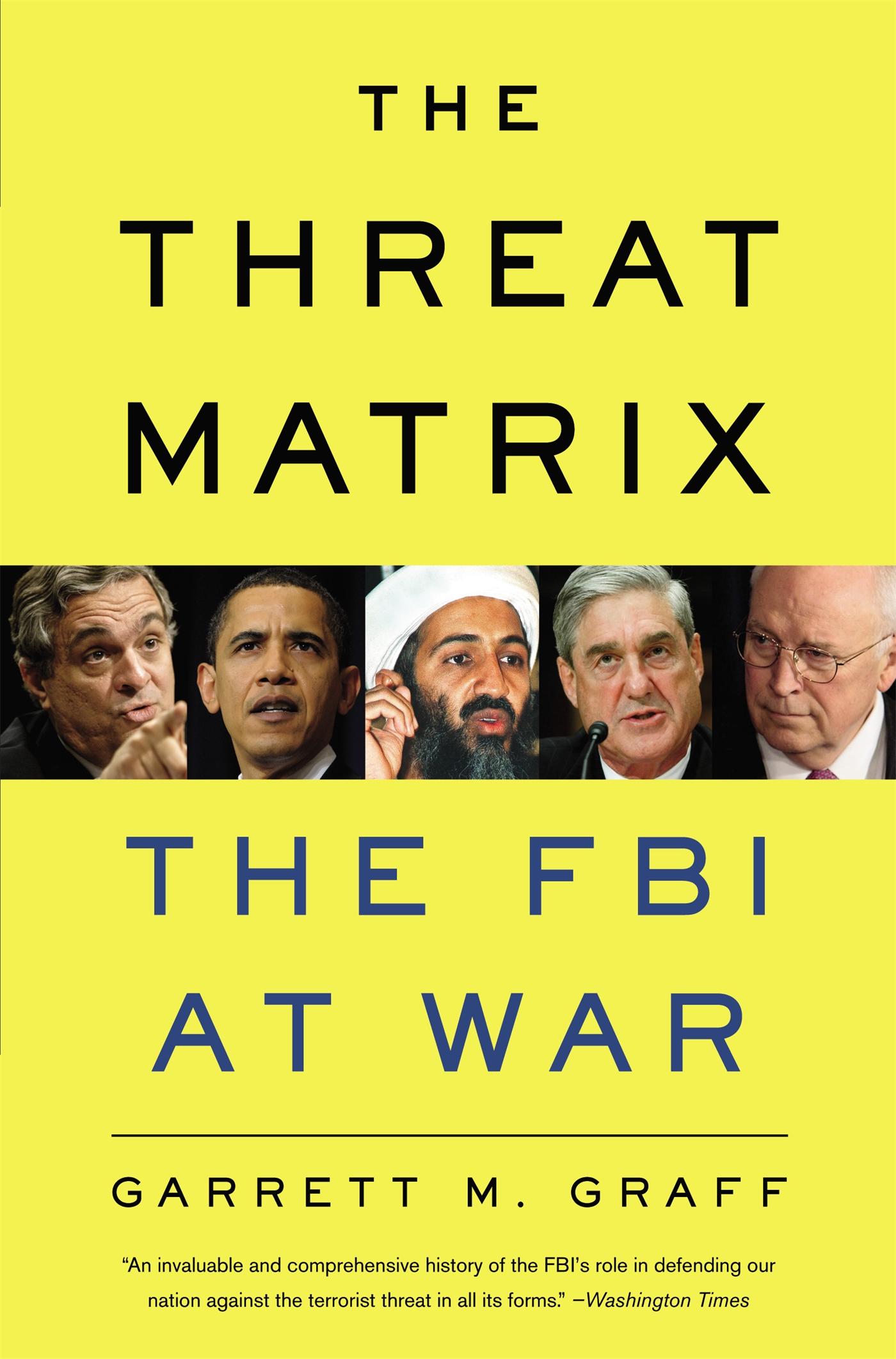 The Threat Matrix