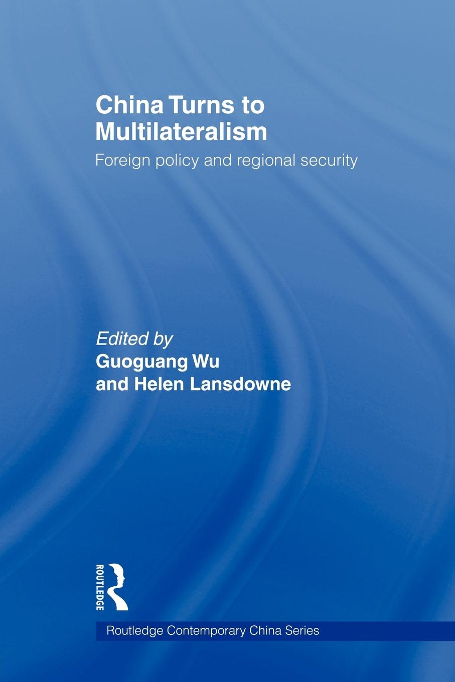 China Turns to Multilateralism