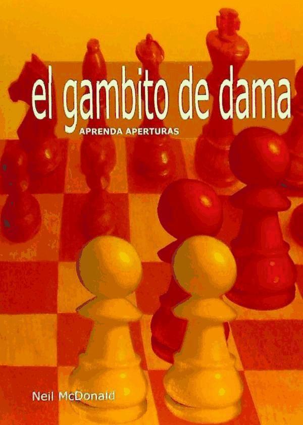 Aprenda aperturas : el Gambito de Dama