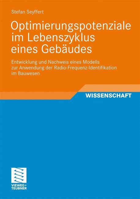 Optimierungspotenziale im Lebenszyklus eines Gebäudes