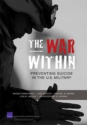 The War Within: Preventing Suicide in the U.S. Military