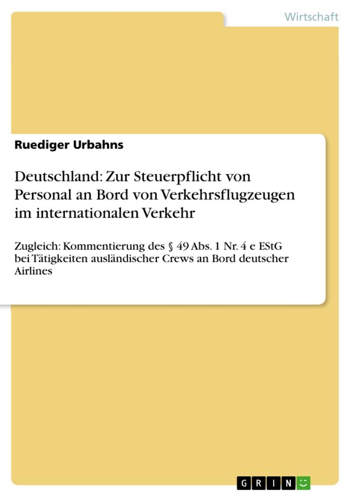 Deutschland: Zur Steuerpflicht von Personal an Bord von Verkehrsflugzeugen im internationalen Verkehr