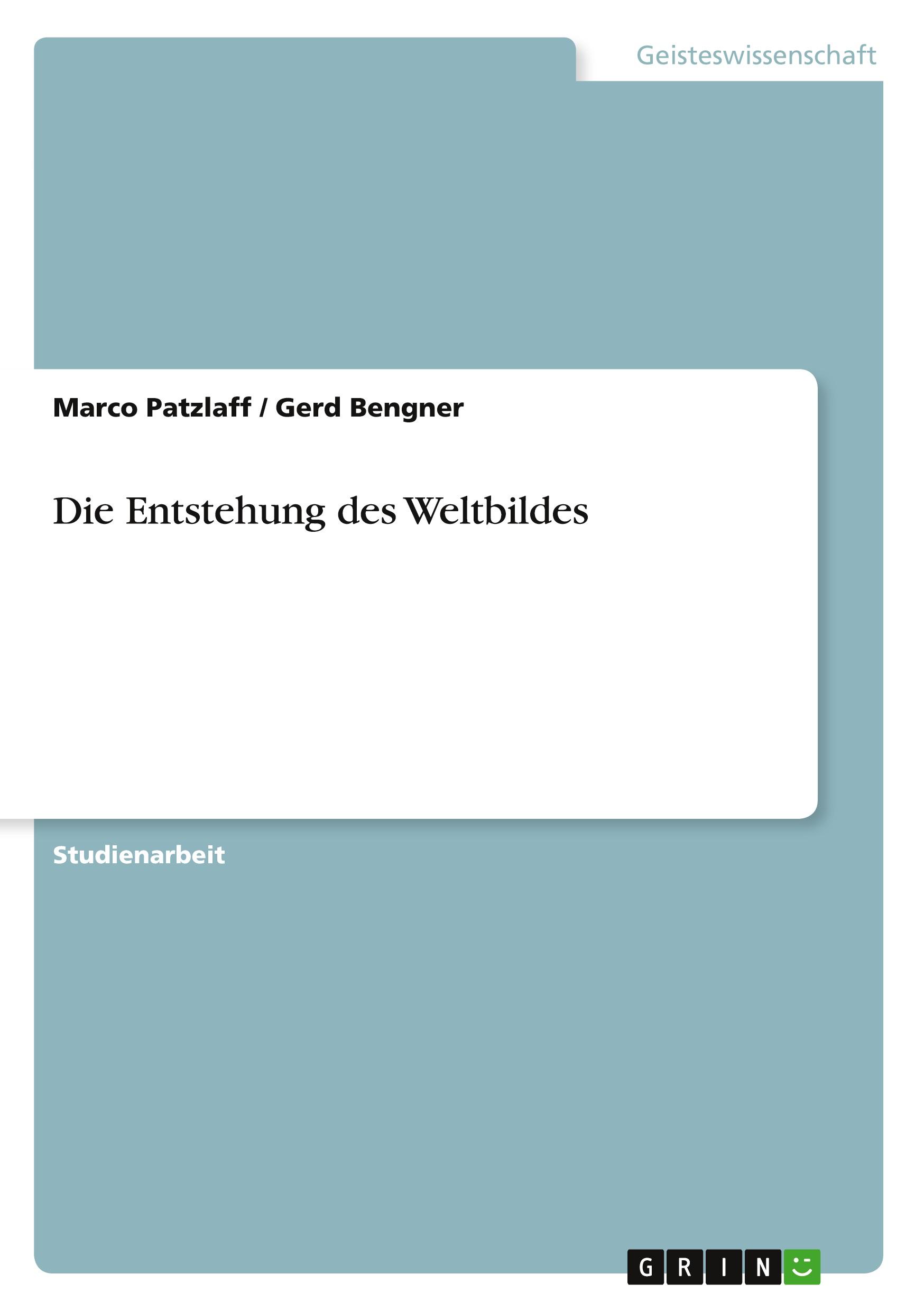 Die Entstehung des Weltbildes