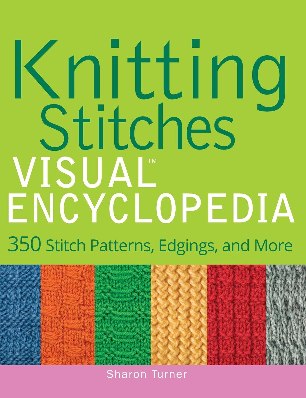 Knitting Stitches Visual Encyclopedia