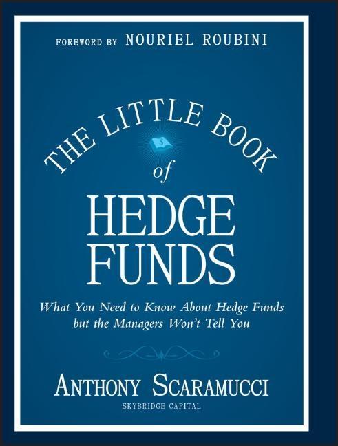 The Little Book of Hedge Funds