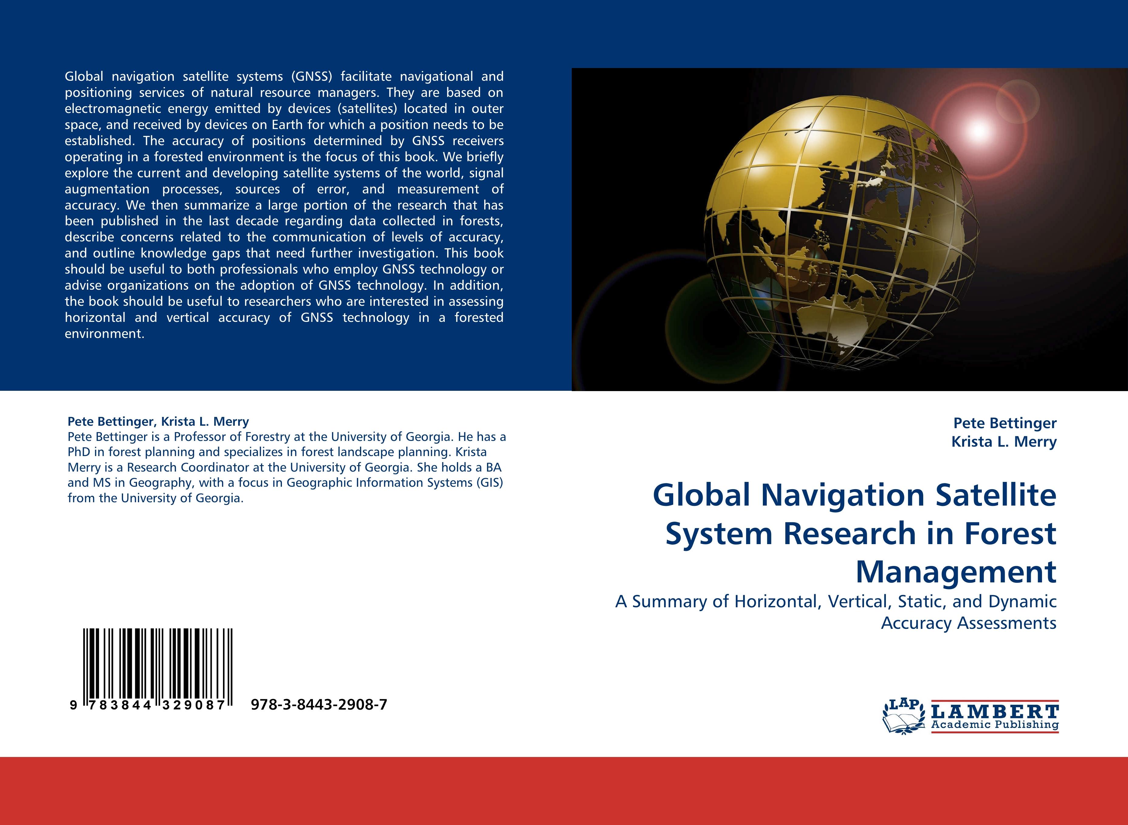 Global Navigation Satellite System Research in Forest Management