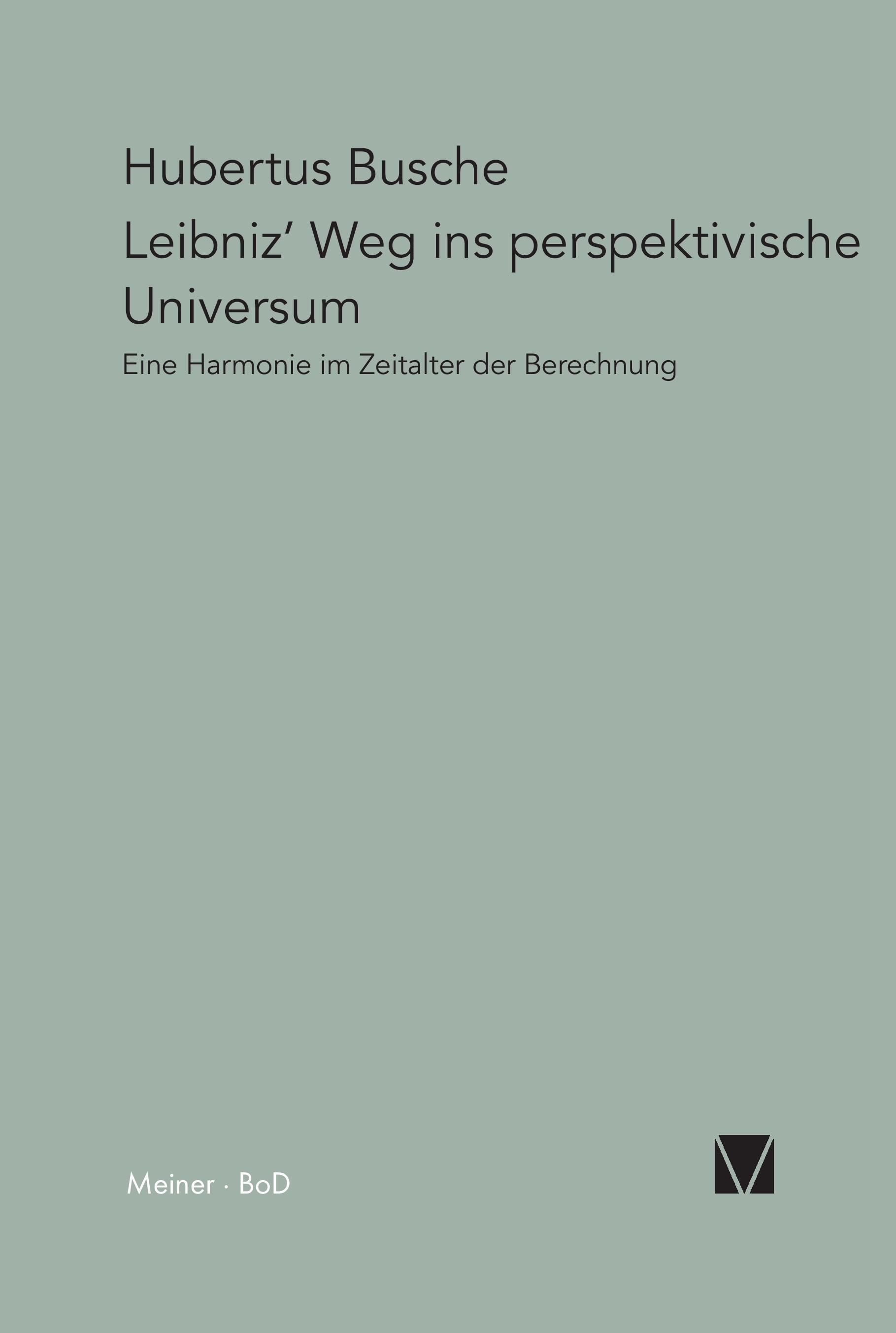 Leibniz' Weg ins perspektivische Universum