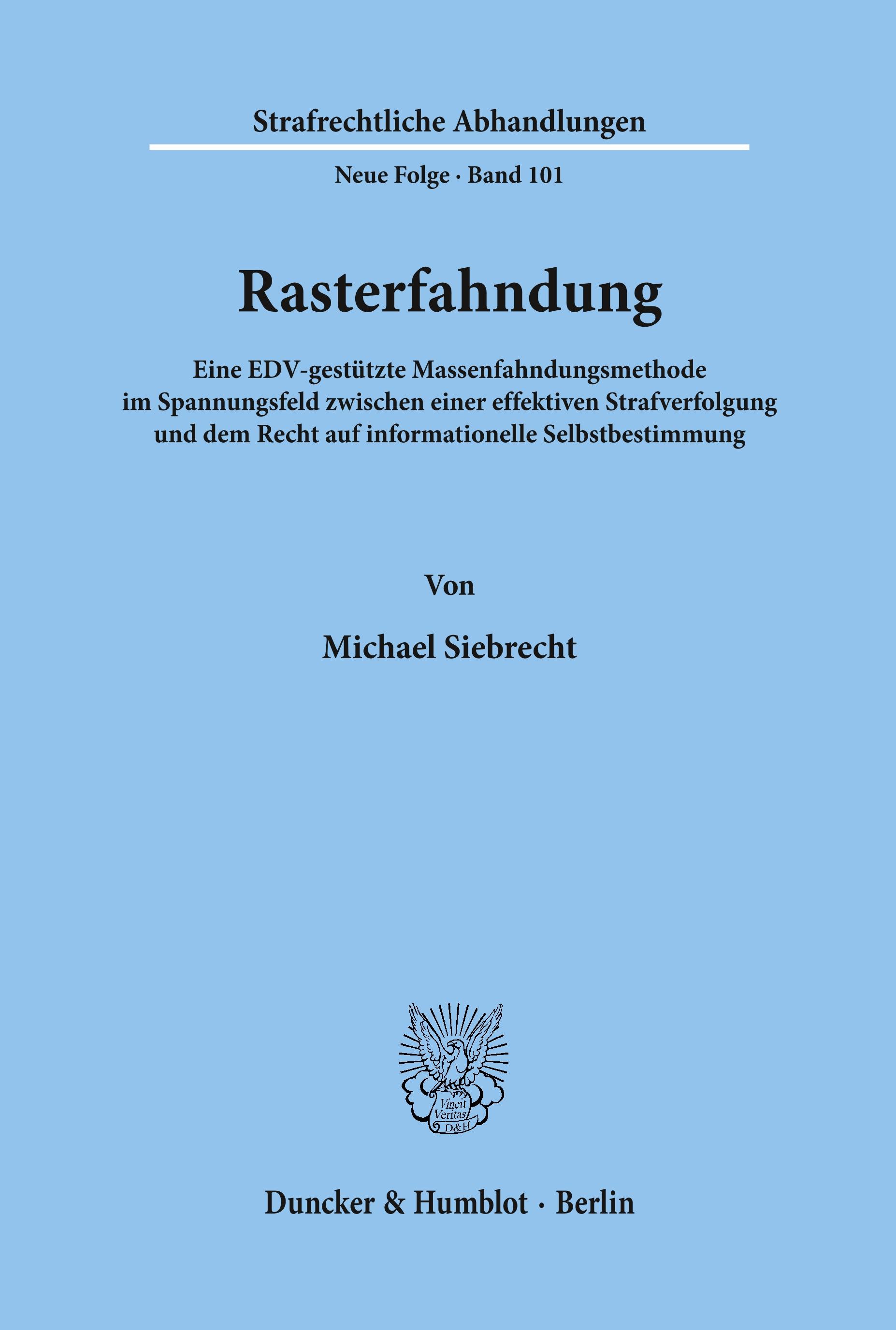 Rasterfahndung.