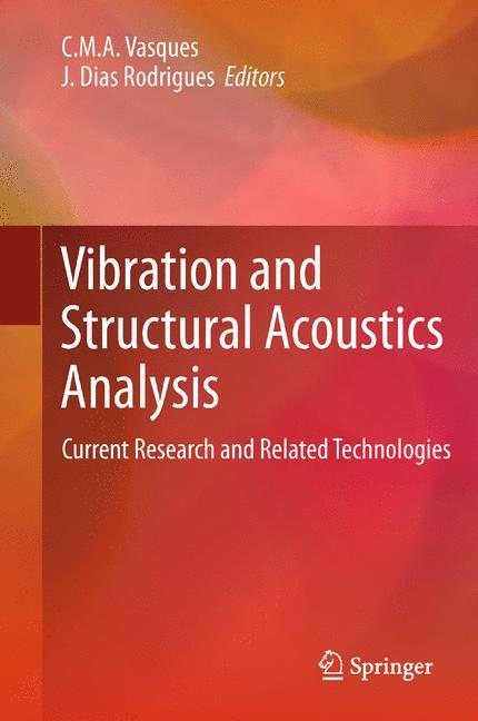 Vibration and Structural Acoustics Analysis