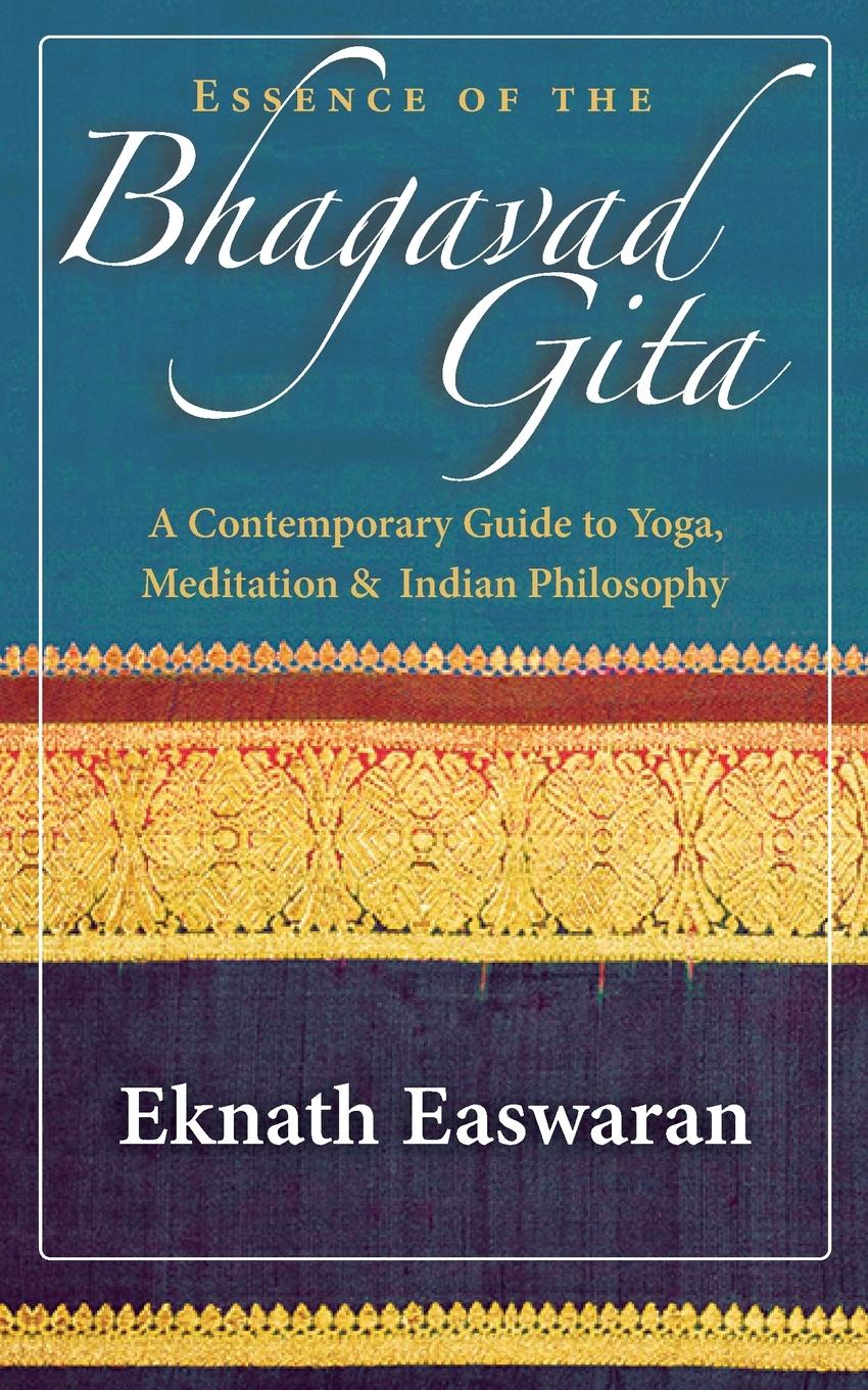 Essence of the Bhagavad Gita